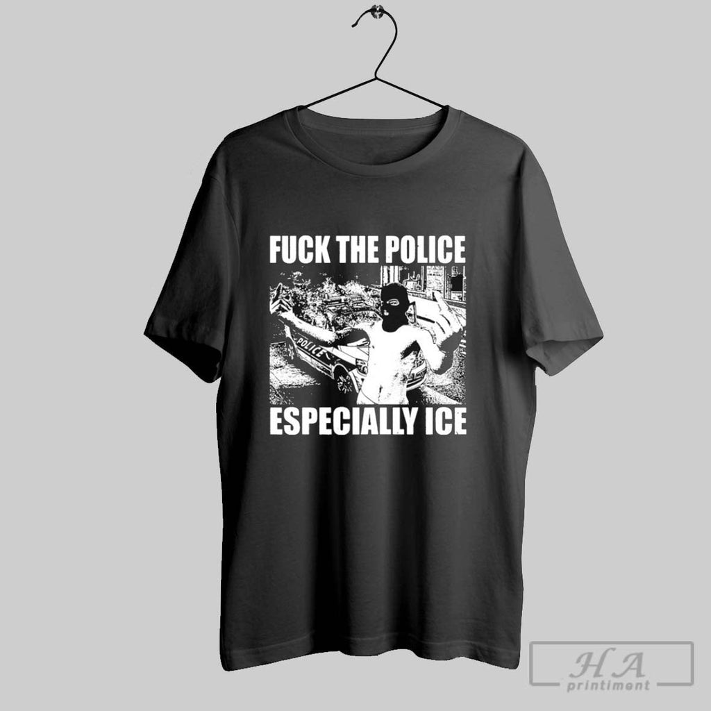 Fuck The Police Especially Ice Anti Fascist - Adult & Kids T-Shirts, Sweatshirts & Hoodies apparel design preview 1