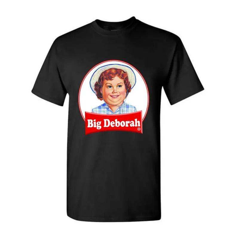 Funny BIG DEBORAH Tasteless - Adult & Kids T-Shirts, Sweatshirts & Hoodies apparel design preview 1