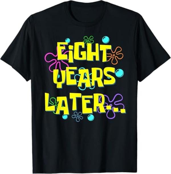 Funny Eight Years Later 8th Party 8 Year Old Meme - Adult & Kids T-Shirts, Sweatshirts & Hoodies apparel design preview 1