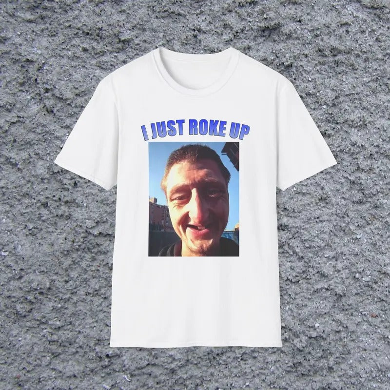 Funny Brainrot Meme Daniel Larson I Just Roke Up - Adult & Kids T-Shirts, Sweatshirts & Hoodies apparel design preview 1