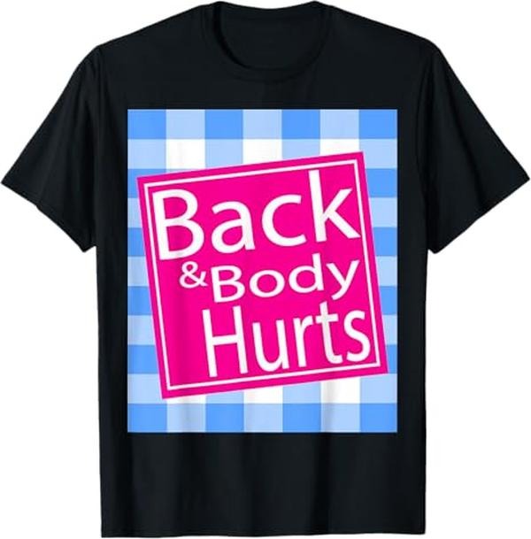 Funny Body Back Hurts Xmas Thanksgiving Halloween - Adult & Kids T-Shirts, Sweatshirts & Hoodies apparel design preview 1