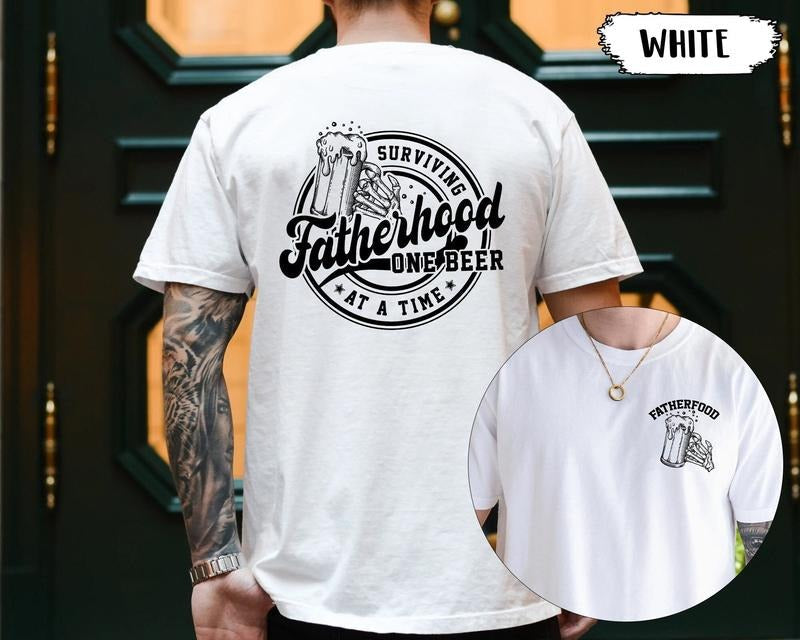 Funny Dad New Surviving Fatherhood One Beer Time - Adult & Kids T-Shirts, Sweatshirts & Hoodies apparel design preview 1
