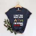 Funny Dad I Can'T Talk Right Now Best I'M Doing Hot - Adult & Kids T-Shirts, Sweatshirts & Hoodies apparel design preview 1