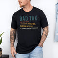 Funny Dad Tax - Adult & Kids T-Shirts, Sweatshirts & Hoodies apparel design preview 1
