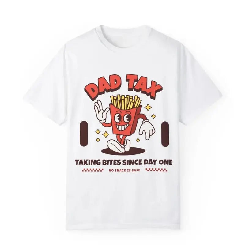 Funny Dad Tax Hilarious Top Family Humor - Adult & Kids T-Shirts, Sweatshirts & Hoodies apparel design preview 1