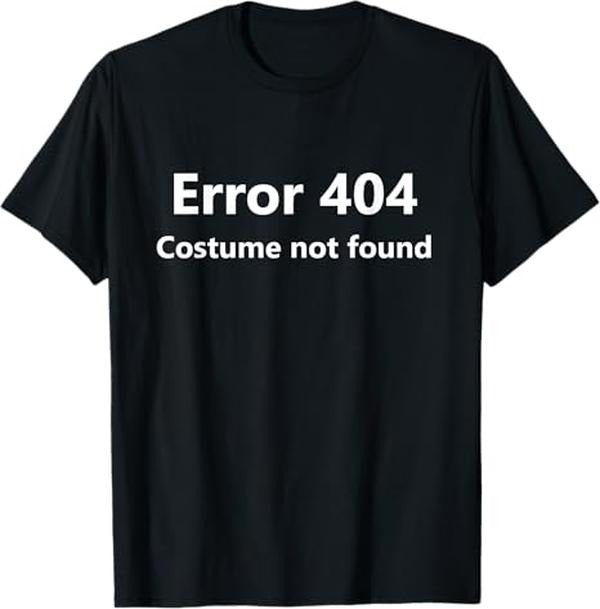 Funny Error 404 Costume Not Found Lazy Halloween - Adult & Kids T-Shirts, Sweatshirts & Hoodies apparel design preview 1