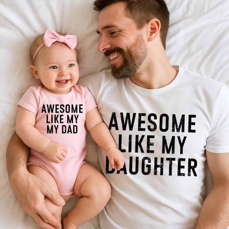 Funny Dad Baby Matching Awesome Like My Daughter - Adult & Kids T-Shirts, Sweatshirts & Hoodies apparel design preview 1