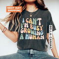 Funny Mom Saying I Can'T I'M Busy Growing Human - Adult & Kids T-Shirts, Sweatshirts & Hoodies apparel design preview 1