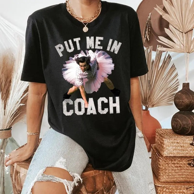 Funny Put Me Coach Jim Carey Best Selling 2025 - Adult & Kids T-Shirts, Sweatshirts & Hoodies apparel design preview 1