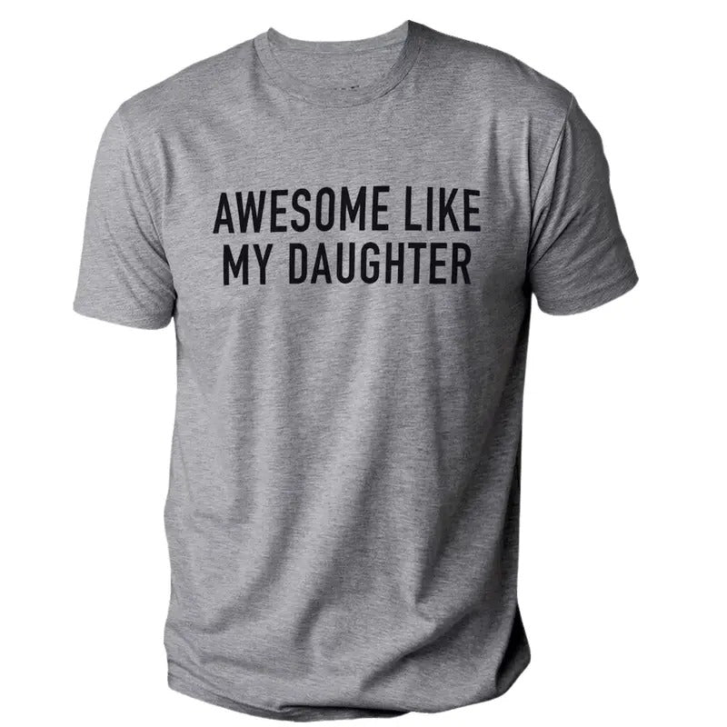 Funny Awesome Like My Daughter Fathers Dad - Adult & Kids T-Shirts, Sweatshirts & Hoodies apparel design preview 1