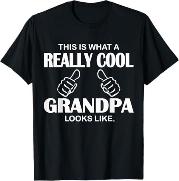 Funny Grandpa This Is What Really Cool Like Classic - Adult & Kids T-Shirts, Sweatshirts & Hoodies apparel design preview 1