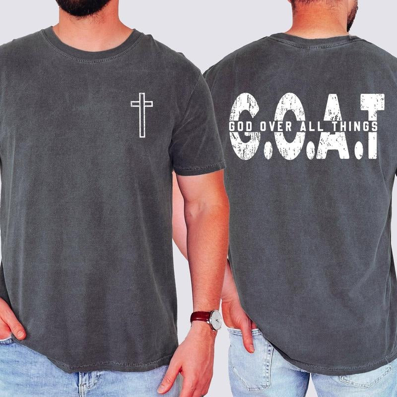 GOAT God Over All Things Cross Christian Jesus Gospel - Adult & Kids T-Shirts, Sweatshirts & Hoodies apparel design preview 1