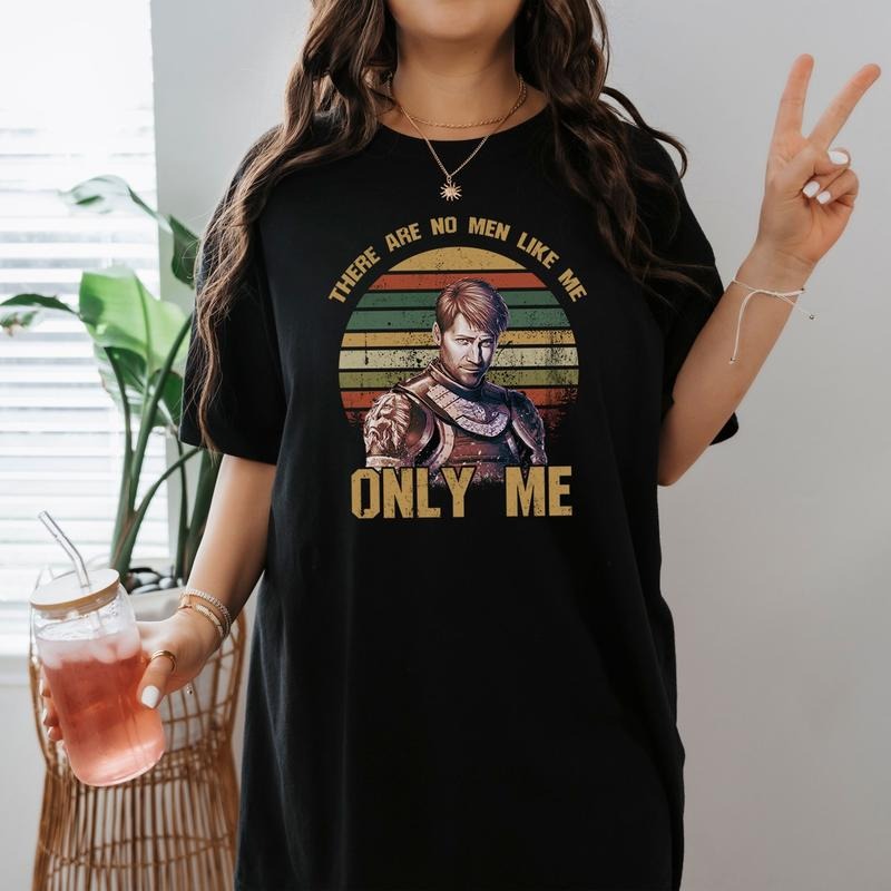Game Thrones Jaime Lannister There Are No Like Me - Adult & Kids T-Shirts, Sweatshirts & Hoodies apparel design preview 1