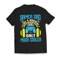 Gamer DAD Like Normal Only Much Cooler Casual Classic - Adult & Kids T-Shirts, Sweatshirts & Hoodies apparel design preview 1