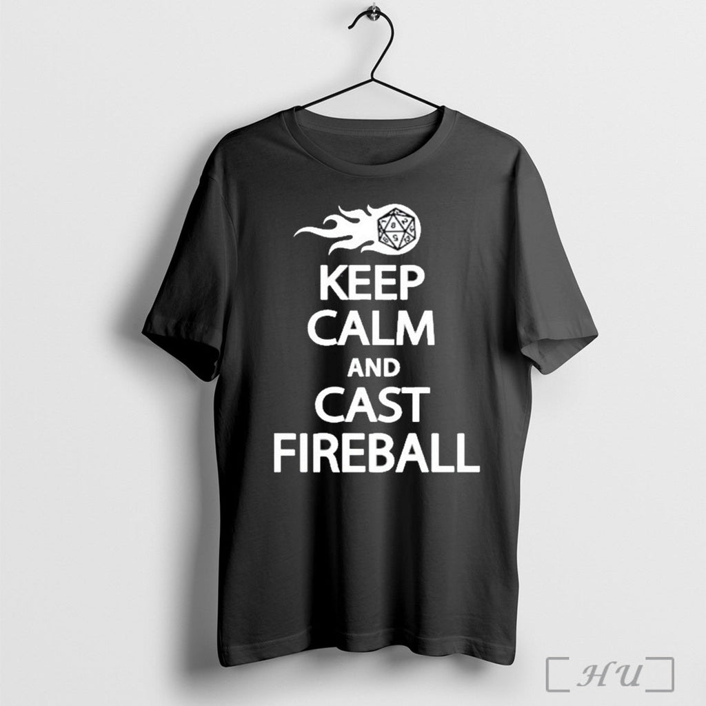 Gary D20 Games Keep Calm And Cast Fireball 2025 - Adult & Kids T-Shirts, Sweatshirts & Hoodies apparel design preview 1