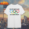 Gay Sex Should Be A Sport - Adult & Kids T-Shirts, Sweatshirts & Hoodies apparel design preview 1