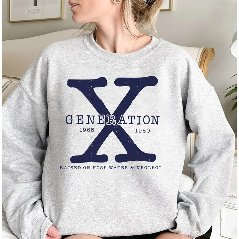 Gen X Colors Generation Raised Hose Water Neglect - Adult & Kids T-Shirts, Sweatshirts & Hoodies apparel design preview 1