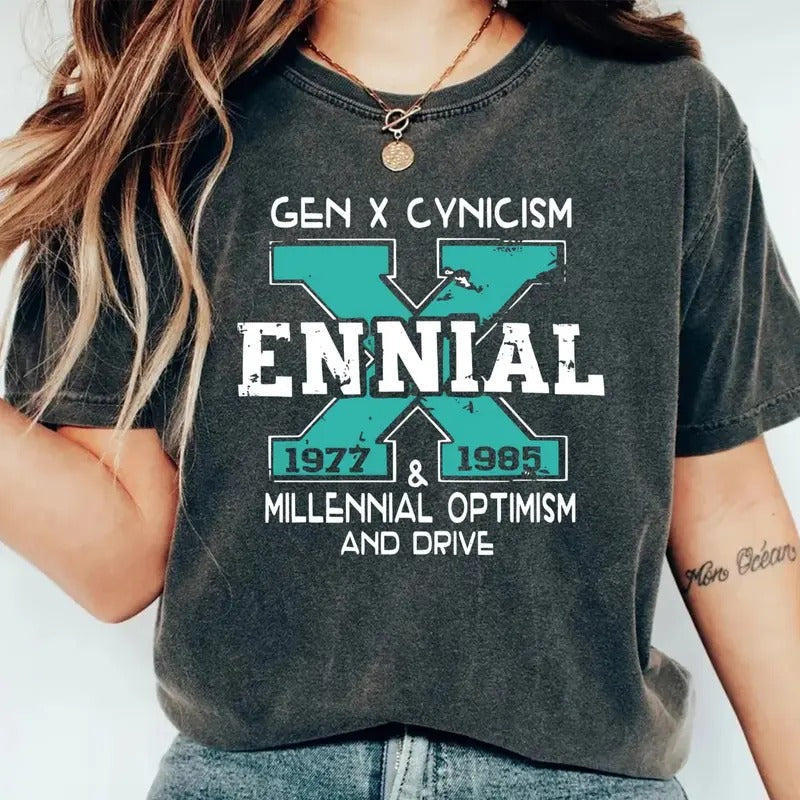 Gen X Cynic!Sm Ennial Millennial Drive Optimism - Adult & Kids T-Shirts, Sweatshirts & Hoodies apparel design preview 1