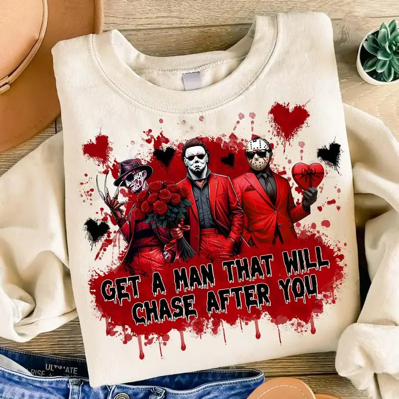 Get Man That Will Chase After You Pink Heart - Adult & Kids T-Shirts, Sweatshirts & Hoodies apparel design preview 1