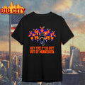 Get Fuck Out Of Minnesota Anti Ice - Adult & Kids T-Shirts, Sweatshirts & Hoodies apparel design preview 1