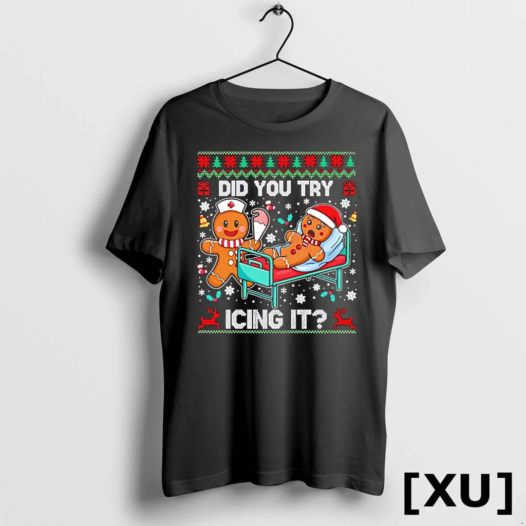 Gingerbread Did You Try Icing It Christmas 2025 - Adult & Kids T-Shirts, Sweatshirts & Hoodies apparel design preview 1