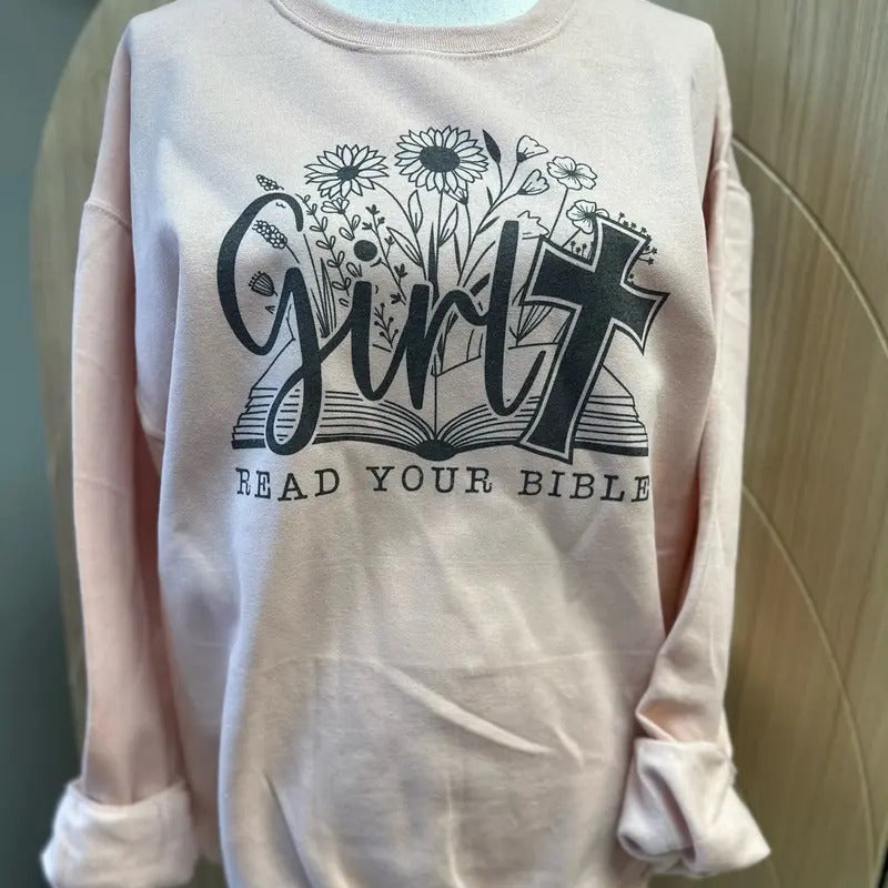 Girl Read Your Bible Blush Pink Christian - Adult & Kids T-Shirts, Sweatshirts & Hoodies apparel design preview 1
