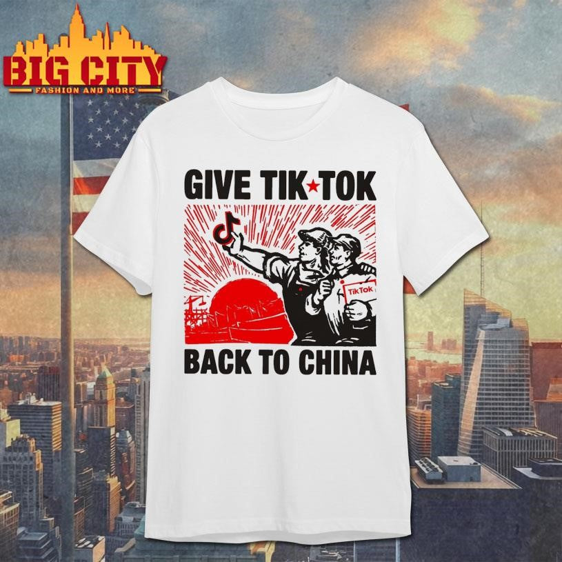 Give Tik Tok Back To China - Adult & Kids T-Shirts, Sweatshirts & Hoodies apparel design preview 1