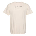 'Go Ask Your Dad' - Adult & Kids T-Shirts, Sweatshirts & Hoodies apparel design preview 1