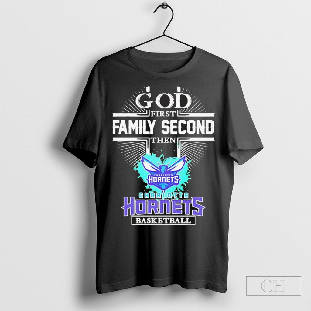 God First Family Second Then Charlotte Hornets - Adult & Kids T-Shirts, Sweatshirts & Hoodies apparel design preview 1