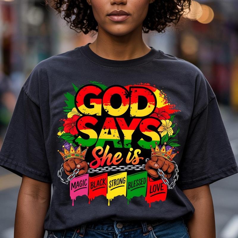 God Says She Is Juneteenth Emancipation Day 1865 Afro - Adult & Kids T-Shirts, Sweatshirts & Hoodies apparel design preview 1