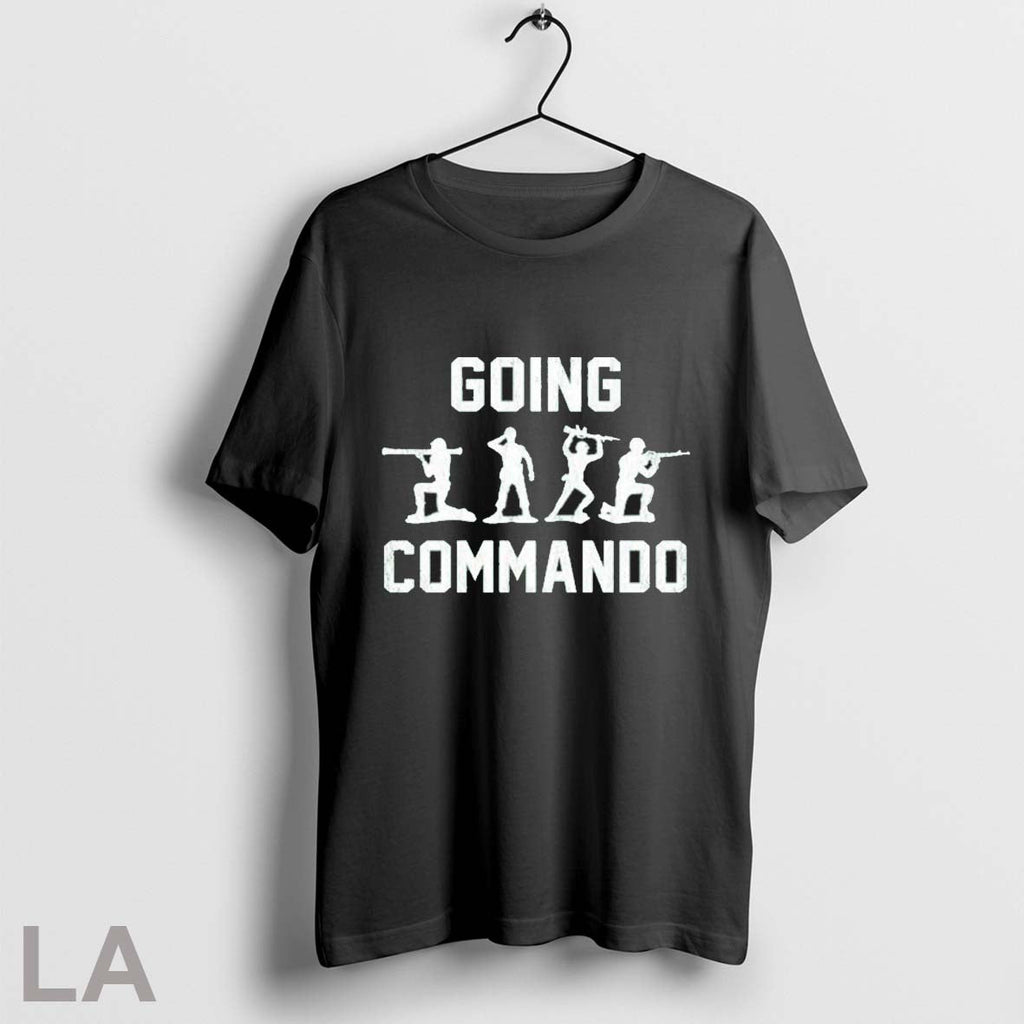 Going Commando Sarcastic Army - Adult & Kids T-Shirts, Sweatshirts & Hoodies apparel design preview 1