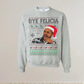 Goodbye Felicia Ugly Funny - Adult & Kids T-Shirts, Sweatshirts & Hoodies apparel design preview 1