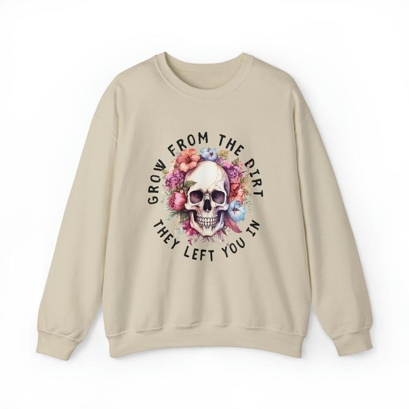 Grow Dirt They Left You - Adult & Kids T-Shirts, Sweatshirts & Hoodies apparel design preview 1