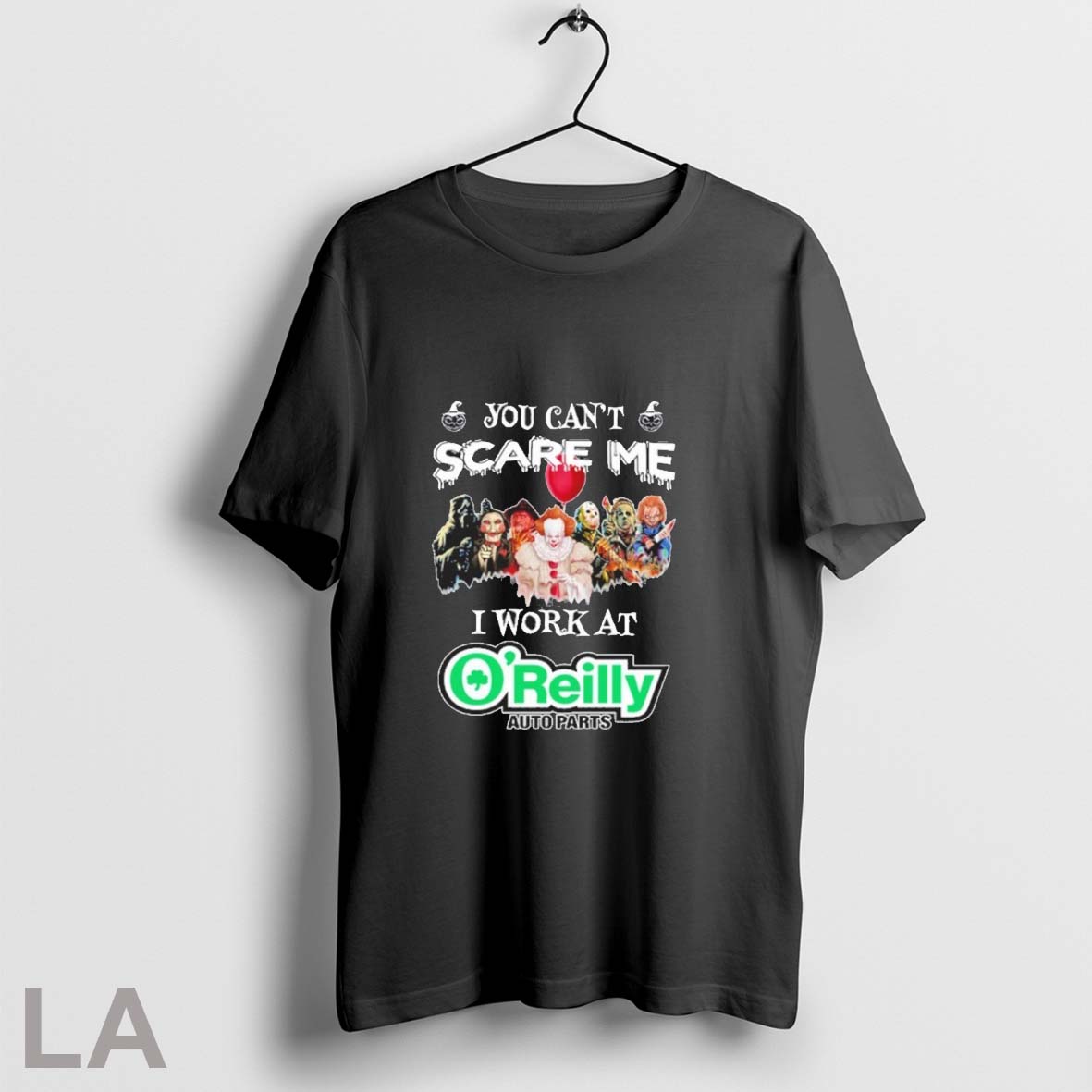 Halloween You Cant Scare Me I Work At Oreilly - Adult & Kids T-Shirts, Sweatshirts & Hoodies apparel design preview 1