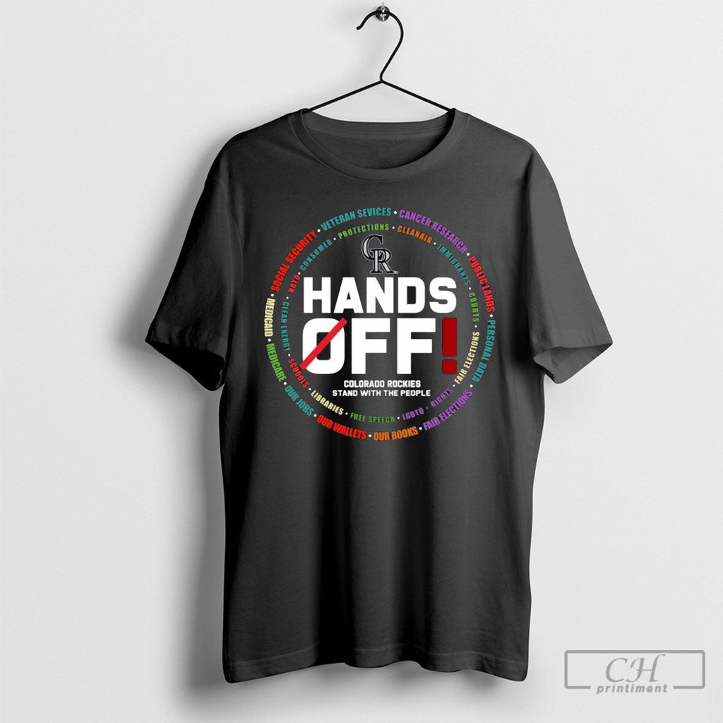 Hands Off Colorado Rockies Stand With The People - Adult & Kids T-Shirts, Sweatshirts & Hoodies apparel design preview 1