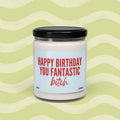 Happy You Bitch Funny Soy Candle Friends Mom Her - Adult & Kids T-Shirts, Sweatshirts & Hoodies apparel design preview 1