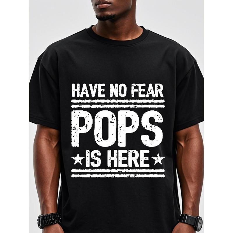 Have No Fear Pops Is Here Man Cotton Funny Crew Neck - Adult & Kids T-Shirts, Sweatshirts & Hoodies apparel design preview 1