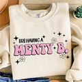 Having Menty B Top - Adult & Kids T-Shirts, Sweatshirts & Hoodies apparel design preview 1