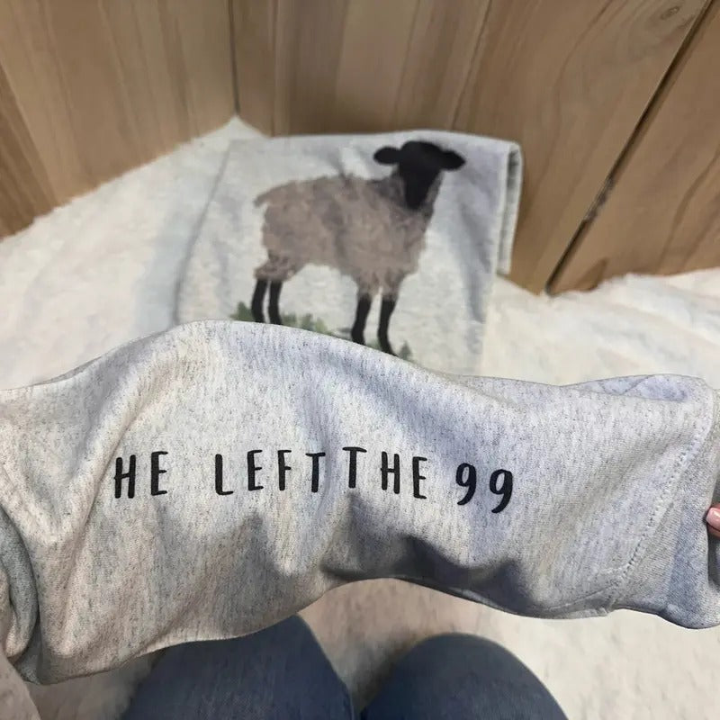 He Left 99 Christian - Adult & Kids T-Shirts, Sweatshirts & Hoodies apparel design preview 1
