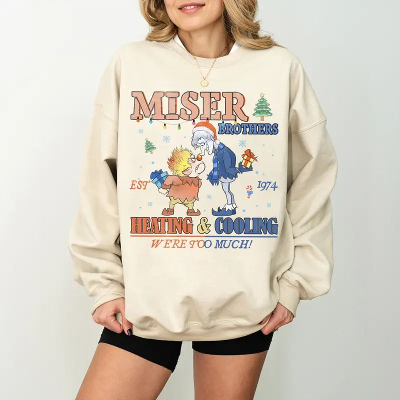 Heating Cooling We Are Too Much Miser Brothers Year - Adult & Kids T-Shirts, Sweatshirts & Hoodies apparel design preview 1