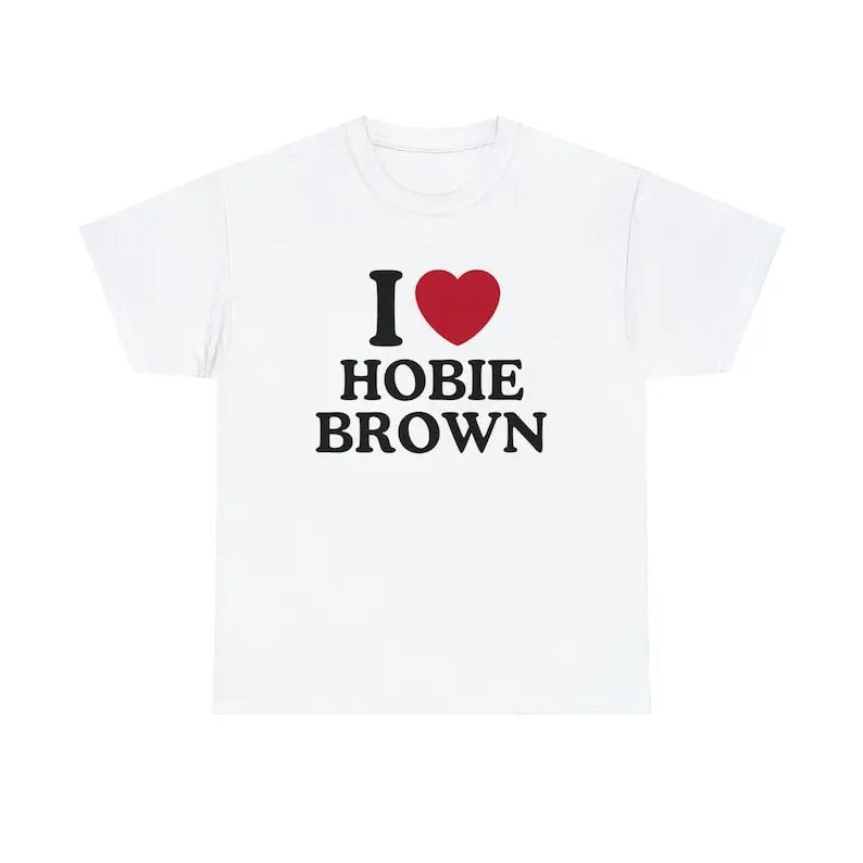 I Love Hobie Brown Trending Him Her Singer Fan Cotton - Adult & Kids T-Shirts, Sweatshirts & Hoodies apparel design preview 1