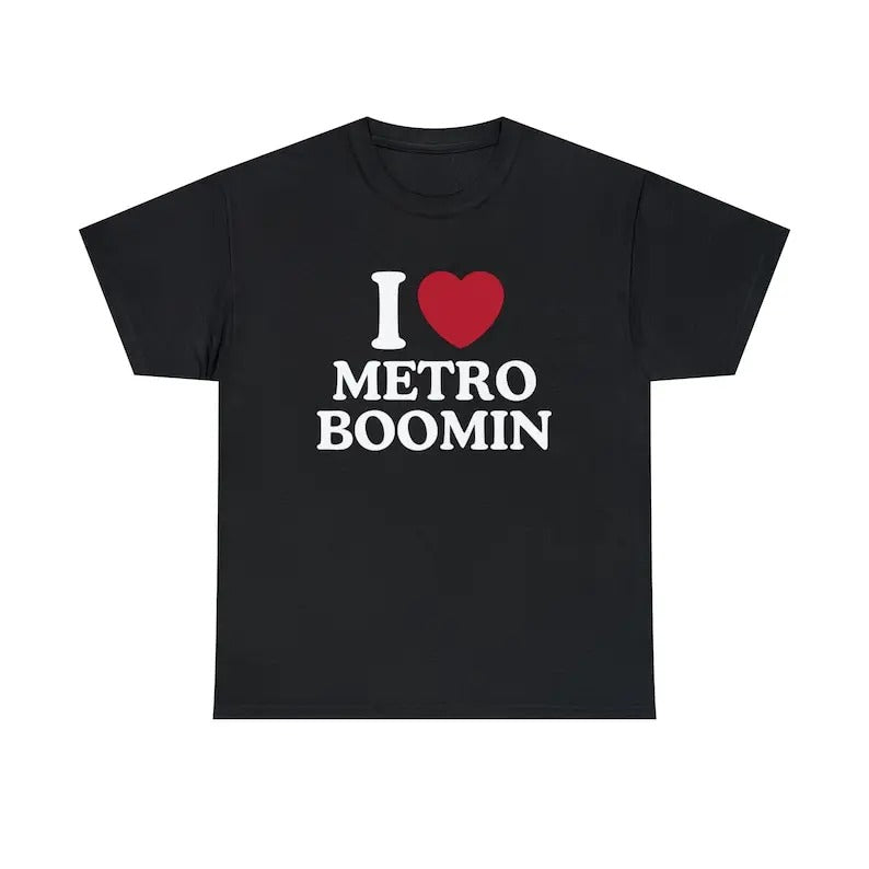 I Love Metro Boomin Trending Him Her Singer Fan - Adult & Kids T-Shirts, Sweatshirts & Hoodies apparel design preview 1