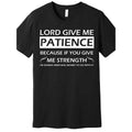 God Give Me Patience Advanced Fun Short Sleeve - Adult & Kids T-Shirts, Sweatshirts & Hoodies apparel design preview 1