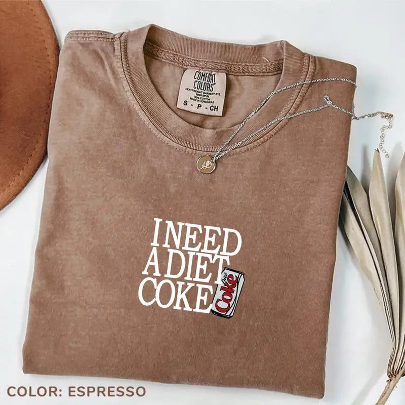 Comfort Color I Need Diet CokeT Retro Coke Your Mom - Adult & Kids T-Shirts, Sweatshirts & Hoodies apparel design preview 1
