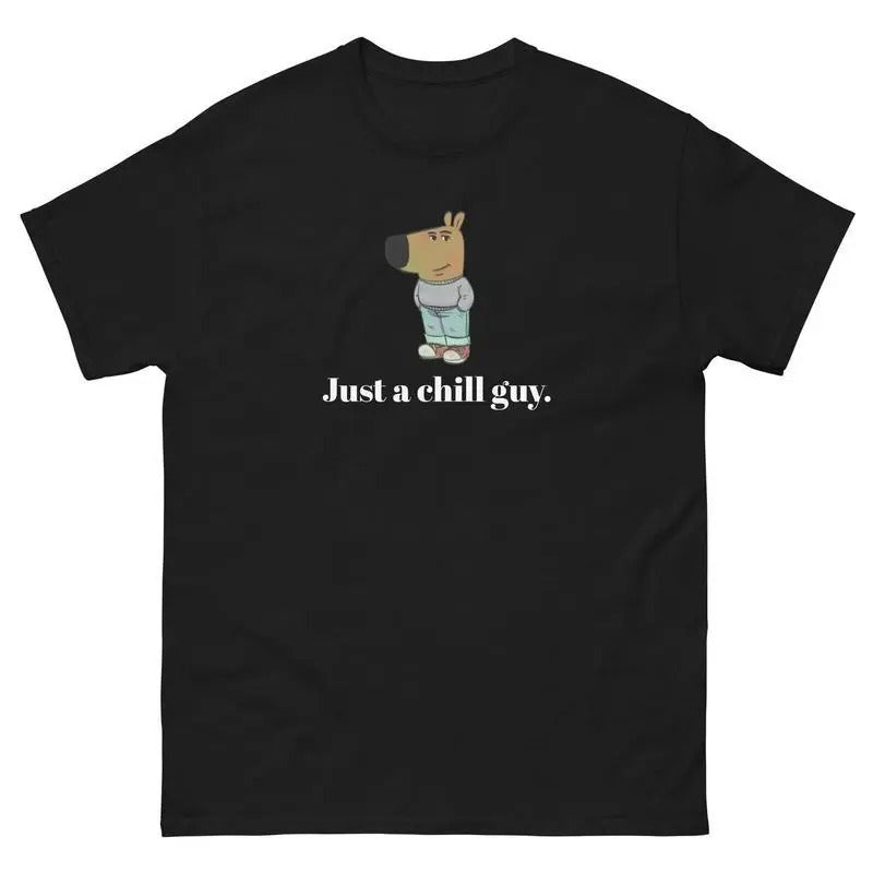 Just Chill Guy Meme Classic Fit 100% Cotton Menswear - Adult & Kids T-Shirts, Sweatshirts & Hoodies apparel design preview 1