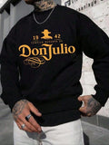 DonJulio Your Way - Adult & Kids T-Shirts, Sweatshirts & Hoodies apparel design preview 1