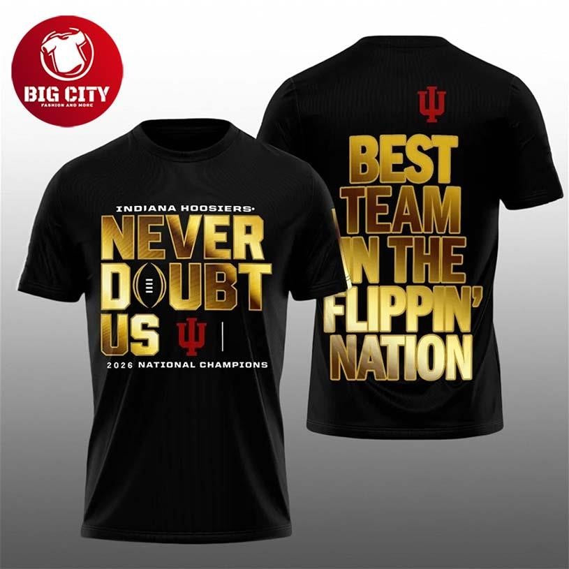 Hoosiers Never Doubt US 2026 National Champions Two - Adult & Kids T-Shirts, Sweatshirts & Hoodies apparel design preview 1