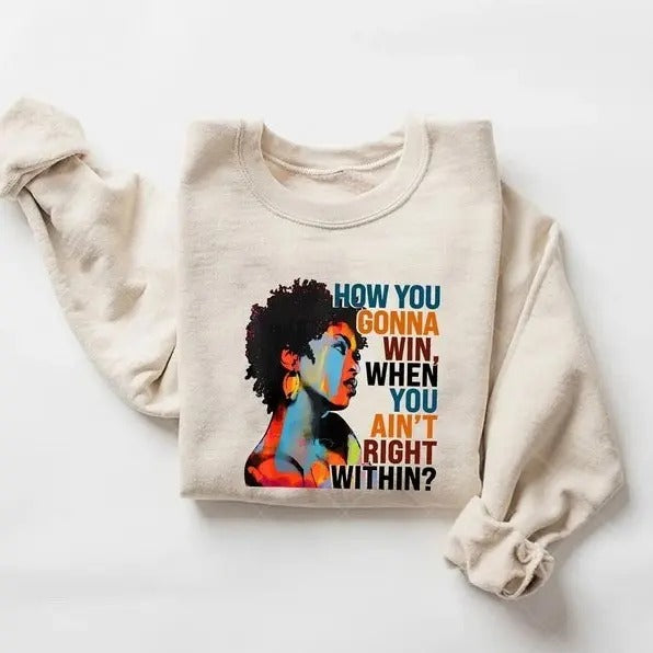 How You Gonna Win When Ain'T Right Within Lauryn Hill - Adult & Kids T-Shirts, Sweatshirts & Hoodies apparel design preview 1