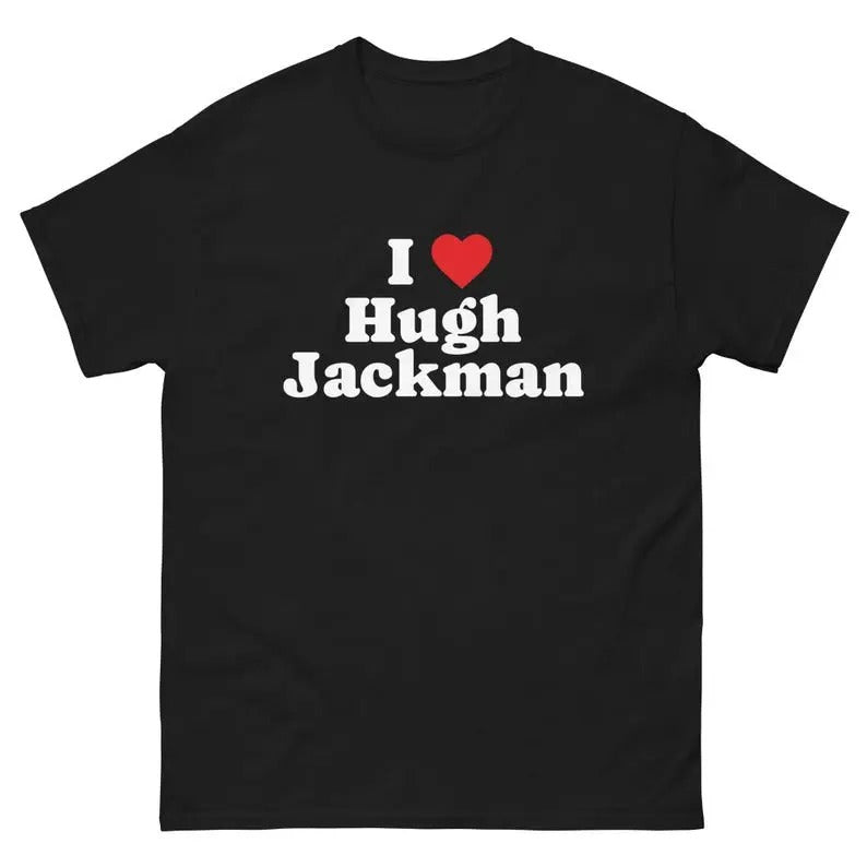 Hugh Jackman I Love Menswear - Adult & Kids T-Shirts, Sweatshirts & Hoodies apparel design preview 1