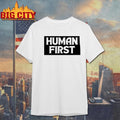 Human First - Adult & Kids T-Shirts, Sweatshirts & Hoodies apparel design preview 1